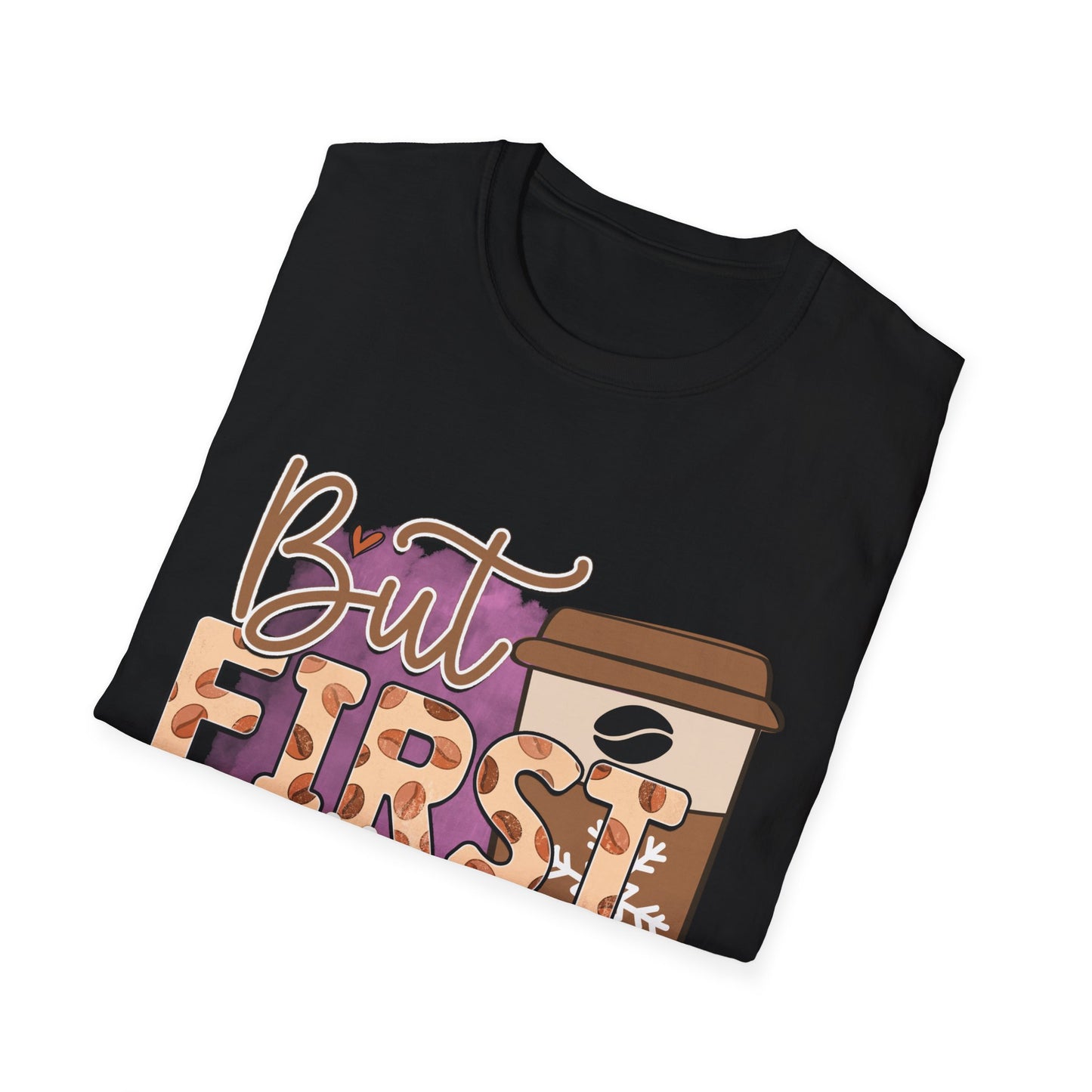 But First Coffee T-Shirt