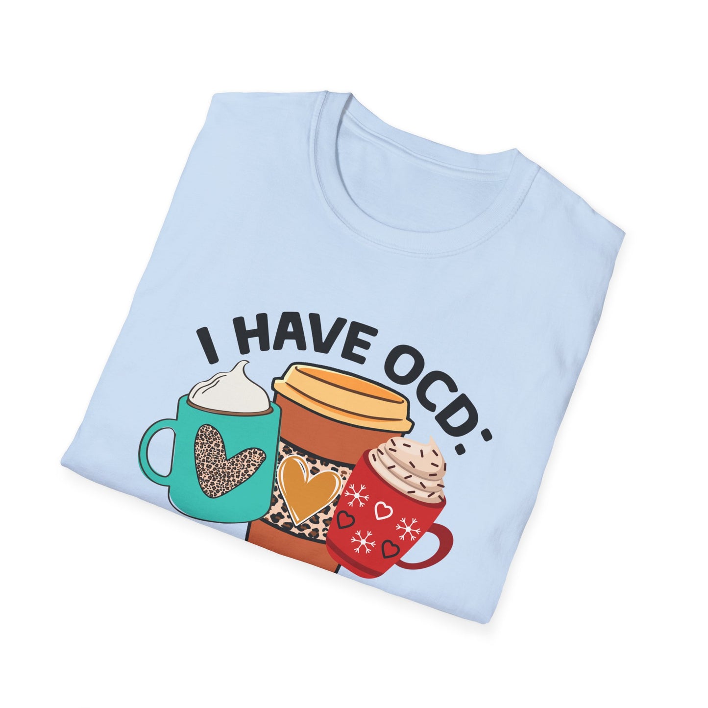 Obsessive Coffee Disorder T-Shirt