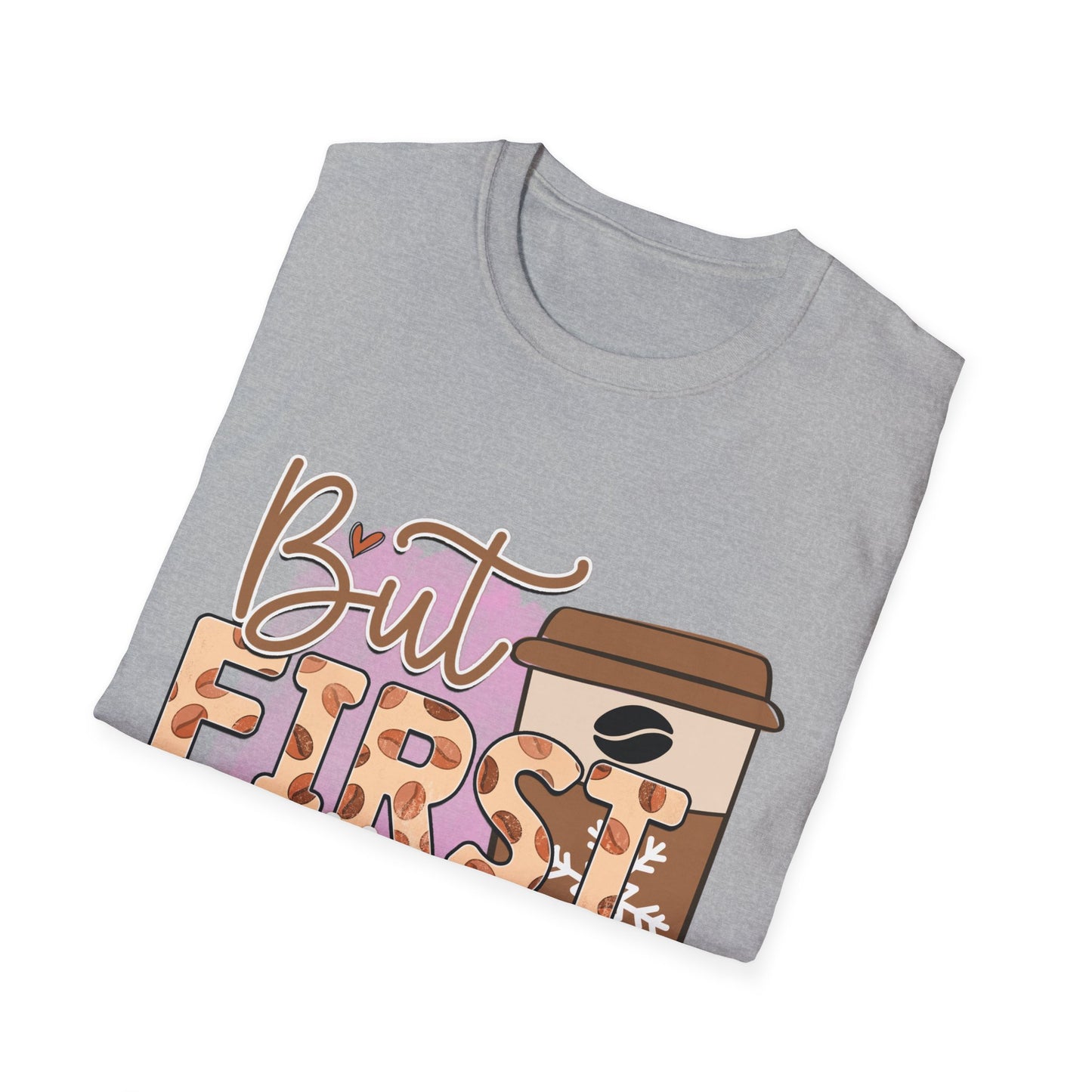 But First Coffee T-Shirt